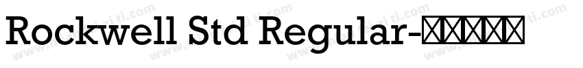 Rockwell Std Regular字体转换